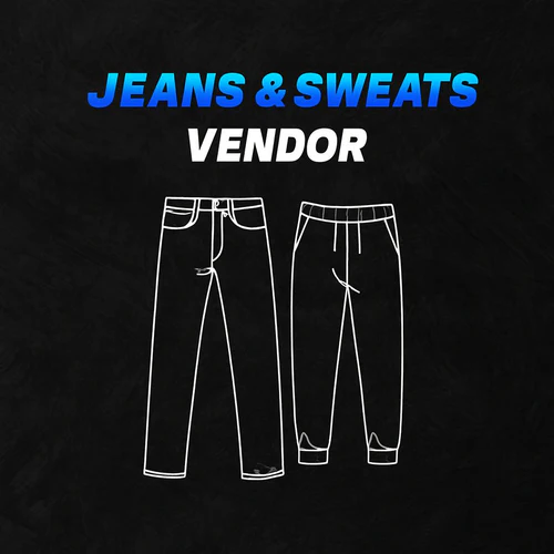 Jeans & Sweats Supplier